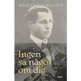 Ingen sa något om dig