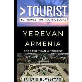 Greater Than a Tourist- Yerevan Armenia