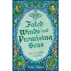 Fated Winds and Promising Seas