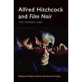 Alfred Hitchcock and Film Noir