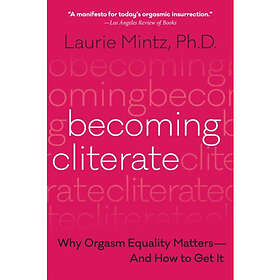 Becoming Cliterate (häftad, eng)