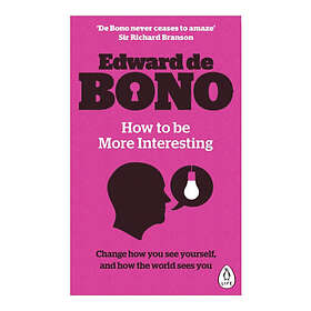 How to be More Interesting (häftad, eng)