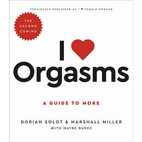 I Love Orgasms (häftad, eng)