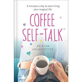 Coffee Self-Talk (inbunden, eng)