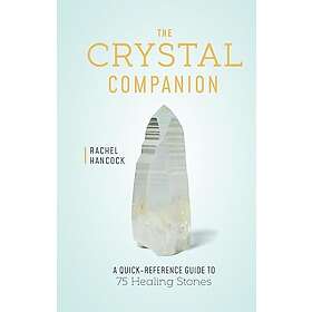 The Crystal Companion (inbunden, eng)