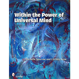 Within The Power Of The Universal Mind (O) (häftad, eng)