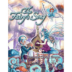 The Fairy's Song: A Magical Collection of Fantasy Art, ACEOs, and Rhyme (häftad, eng)