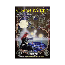 Green Magic: The Healing Power Of Herbs, Talismans & Stones (häftad, eng)