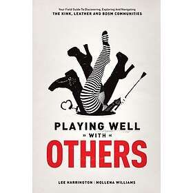 Playing Well with Others (häftad, eng)