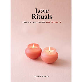 Love Rituals (inbunden, eng)