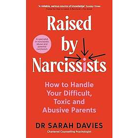 Raised By Narcissists (häftad, eng)