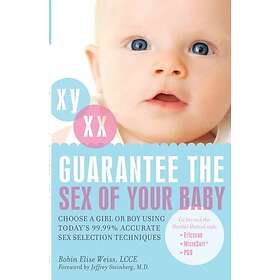Guarantee The Sex Of Your Baby (häftad, eng)