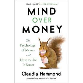Mind Over Money (häftad, eng)