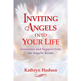 Inviting Angels into Your Life (häftad, eng)