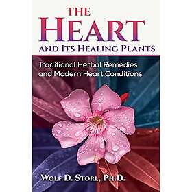 The Heart and Its Healing Plants (häftad, eng)