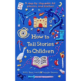 How to Tell Stories to Children (häftad, eng)