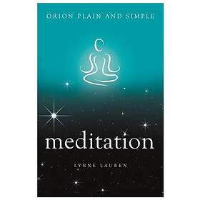 Meditation, Orion Plain and Simple (häftad, eng)