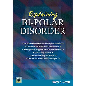 An Emerald Guide to Explaining Bi-Polar Disorder (häftad, eng)