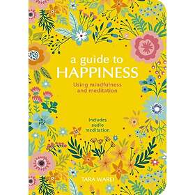 A Guide to Happiness (häftad, eng)