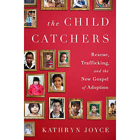 The Child Catchers (inbunden, eng)