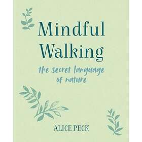 Mindful Walking (inbunden, eng)