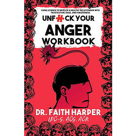 Unfuck Your Anger Workbook (häftad, eng)
