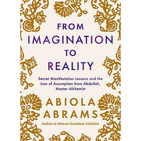 From Imagination to Reality (häftad, eng)