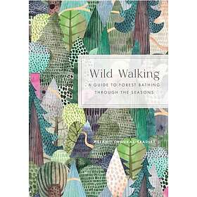 Wild Walking (inbunden, eng)