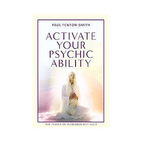 Activate Your Psychic Ability (häftad, eng)