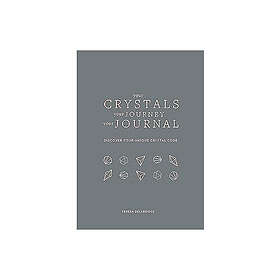 Your Crystals Your Journey Your Journal (inbunden, eng)