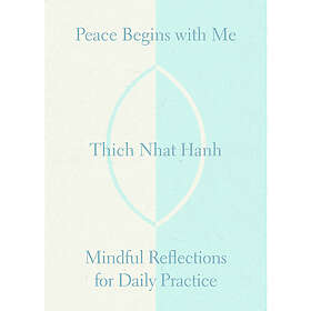 Peace Begins with Me (häftad, eng)