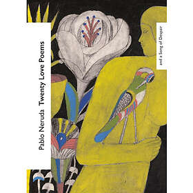 Twenty Love Poems and a Song of Despair (häftad, eng)