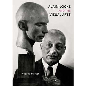 Alain Locke and the Visual Arts (inbunden, eng)