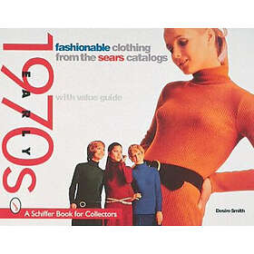 Fashionable Clothing From The Sears Catalog : Early 1970s (häftad, eng)