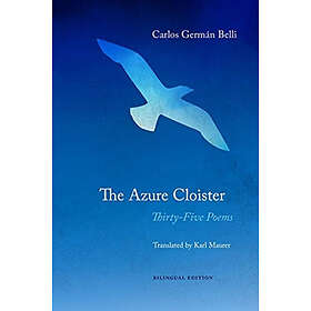 The Azure Cloister – Thirty–Five Poems (häftad, eng)