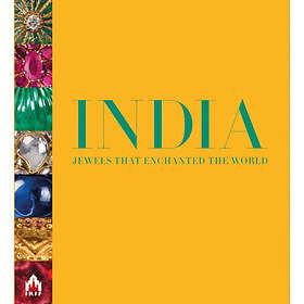 India, Jewels that Enchanted the World (inbunden, eng)