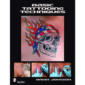 Basic tattooing techniques (häftad, eng)