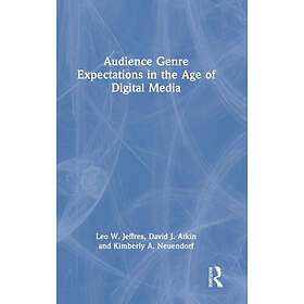 Audience Genre Expectations in the Age of Digital Media (inbunden, eng)