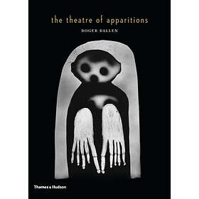 The Theatre of Apparitions (inbunden, eng)