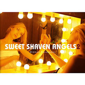 Sweet Shaven Angels 2 (inbunden, fre)