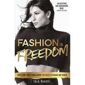 Fashion Is Freedom (häftad, eng)