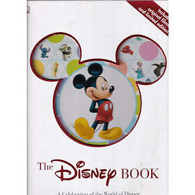 The Disney Book, A celebration of the world of Dis (inbunden, eng)