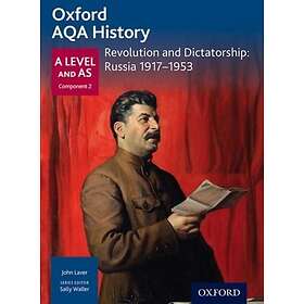 Oxford AQA History for A Level: Revolution and Dictatorship: Russia 1917-1953 (häftad, eng)