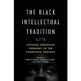 The Black Intellectual Tradition (häftad, eng)