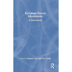 European Fascist Movements (inbunden, eng)