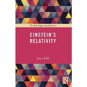 The Routledge Guidebook to Einstein's Relativity (häftad, eng)