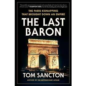 The Last Baron (inbunden, eng)