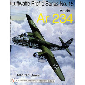 Luftwaffe profile series no.15 arado ar 234 (häftad, eng)