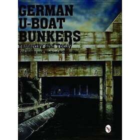 German U-Boat Bunkers (häftad, eng)