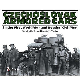 Czechoslovak Armored Cars In The First World War And Russian (inbunden, eng)